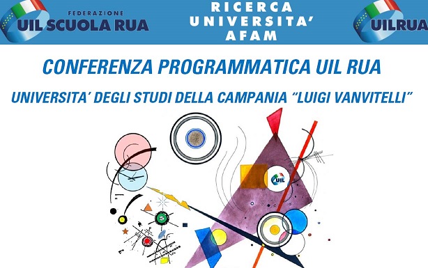 CONFERENZA PROGRAMMATICA UIL RUA UNICAMPANIA